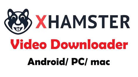 xhamster video download online|xHamster Downloader: Free Download xHamster Video Online